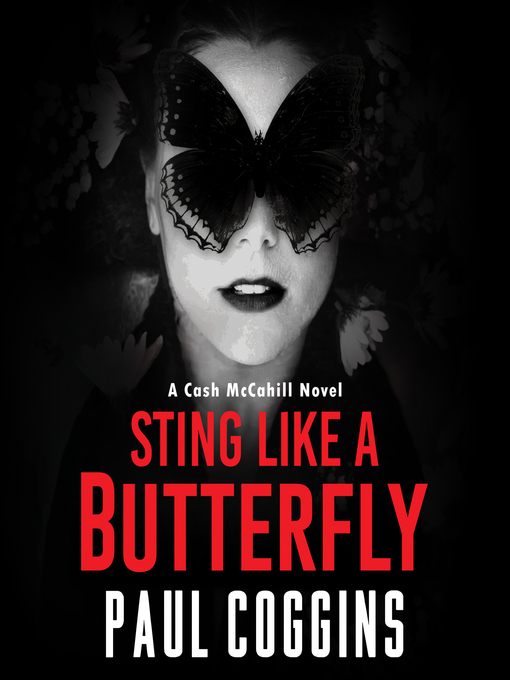 Title details for Sting Like a Butterfly by Paul Coggins - Wait list